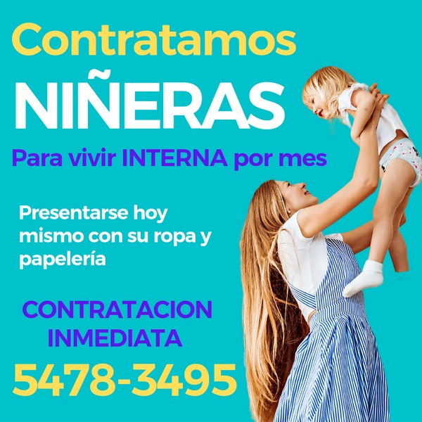 Buscamos NIÑERAS POR MES INTERNA