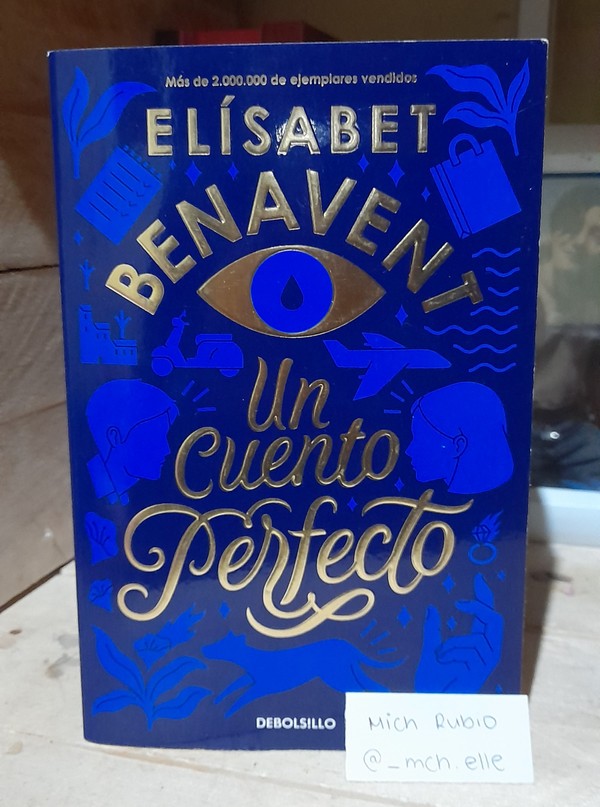 Un cuento perfecto - Elisabeth Benavent